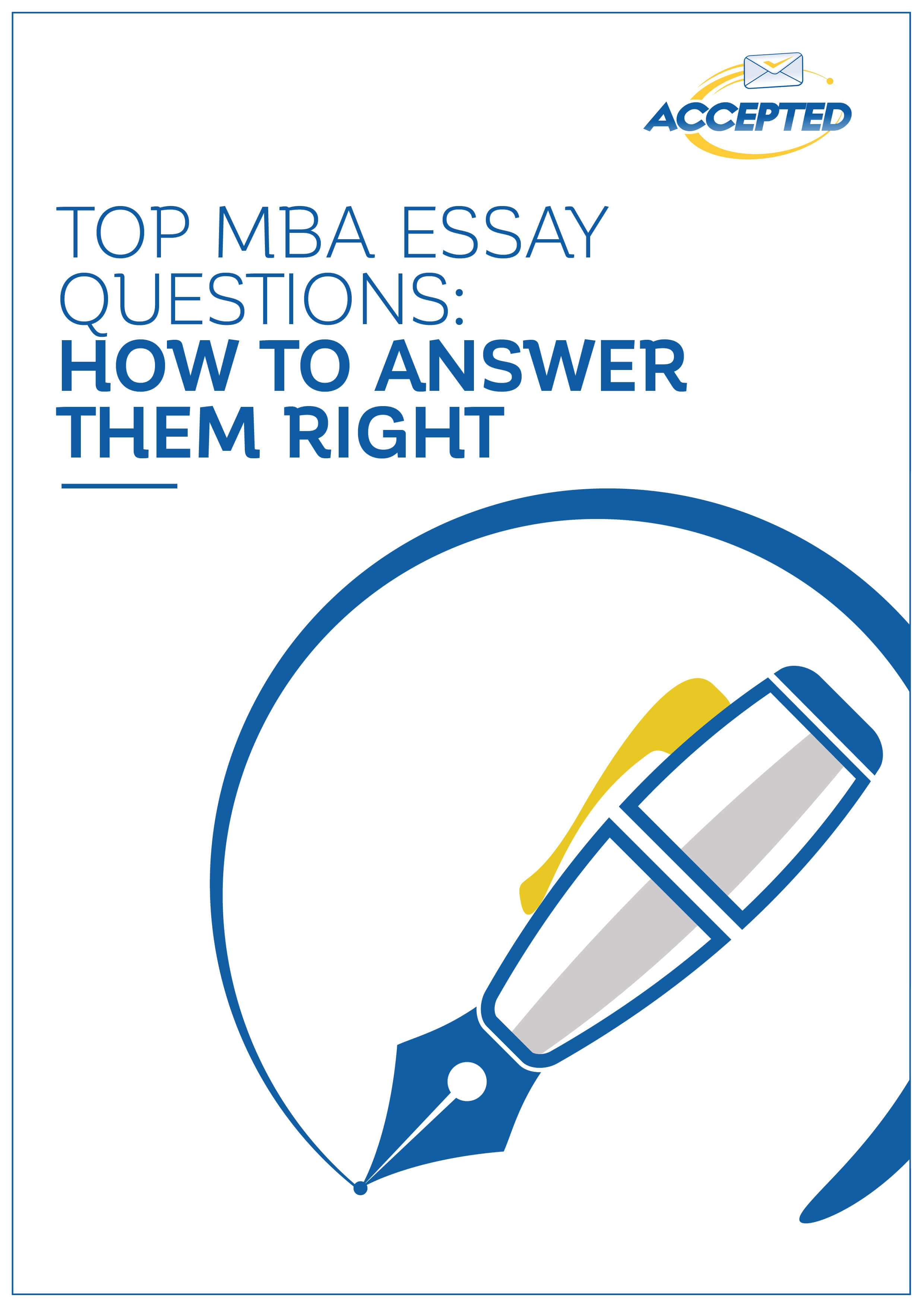 HOW TO WRITE GOOD MBA ESSAYS