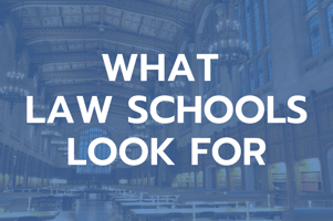 what law school look for