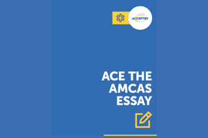 AMCAS Essay