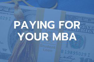 Paying for Your MBA