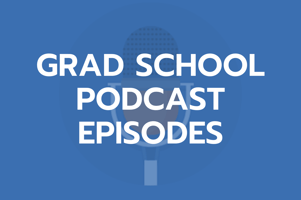 Grad School Podcast