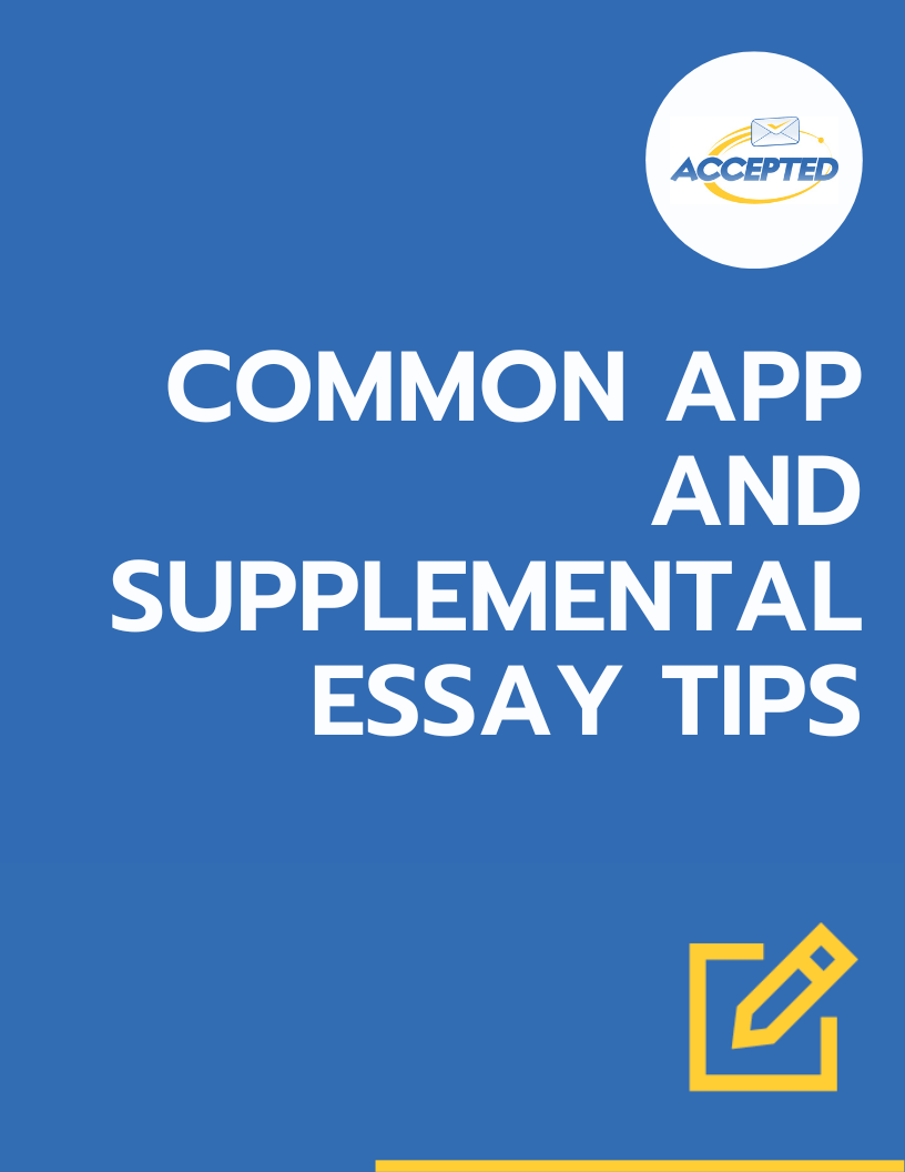 Common App and Supplemental Essay Tips