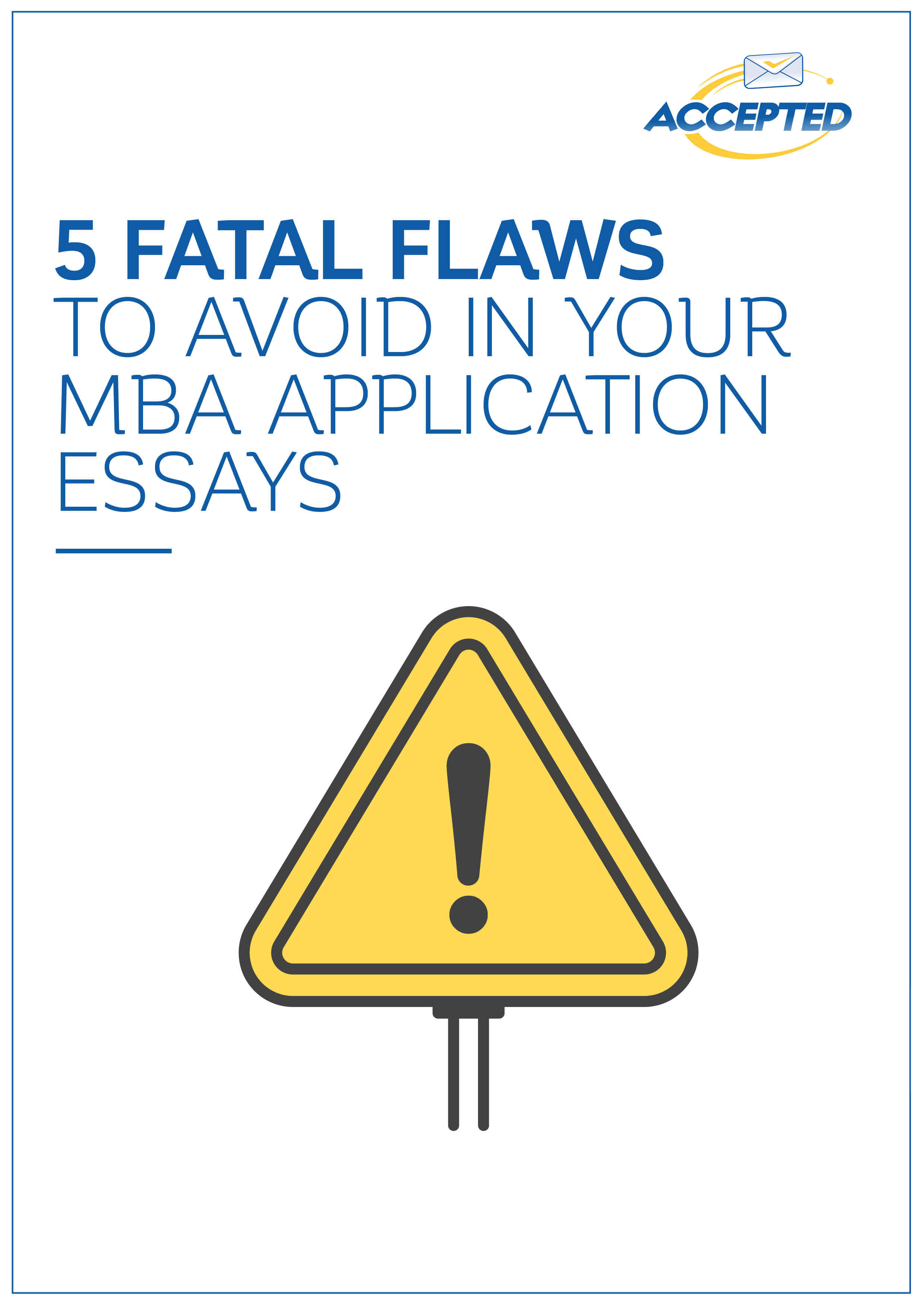 MBA 5 Fatal Flaws