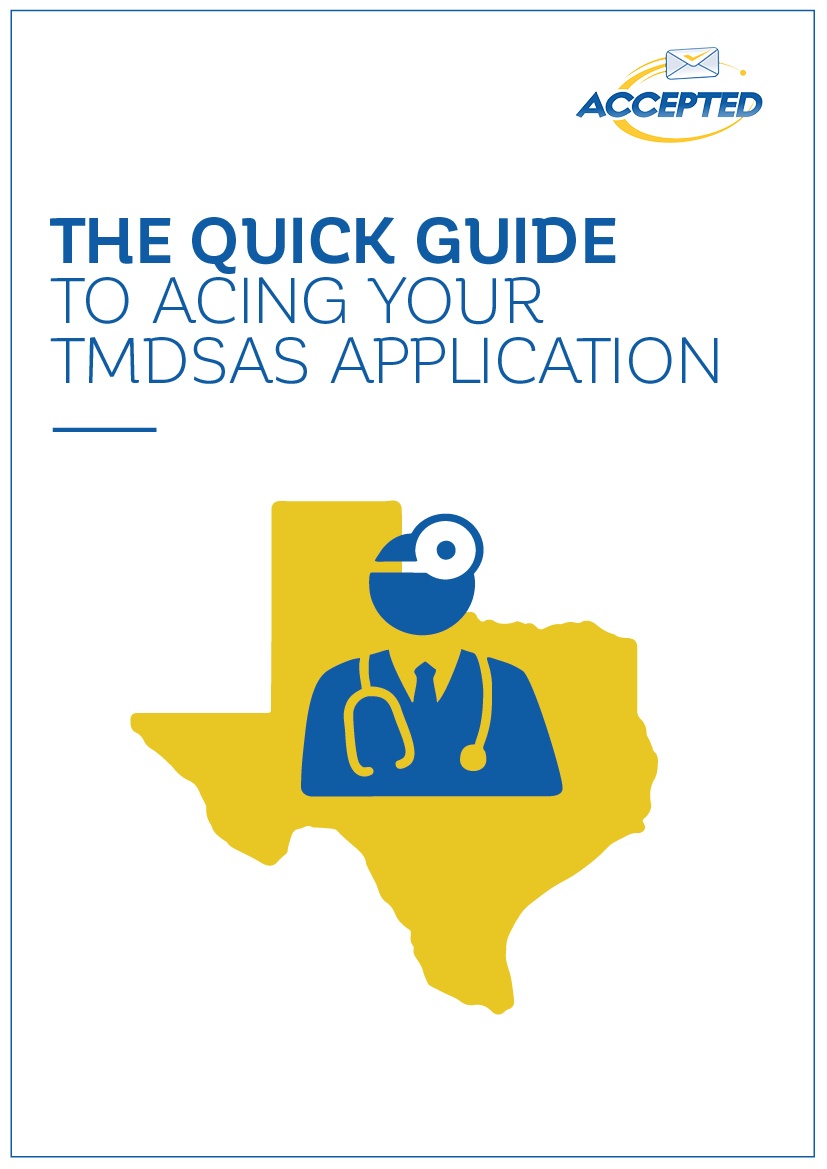 The Quick Guide to Acing Your TMDSAS Application